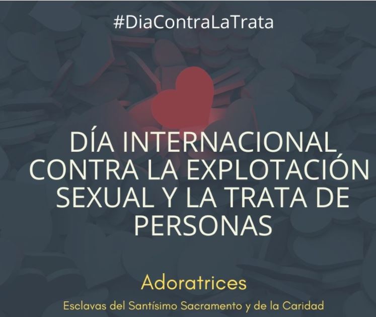 DÍA INTERNACIONAL CONTRA LA EXPLOTACIÓN SEXUAL Y LA TRATA DE MUJERES